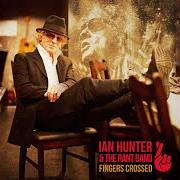 El texto musical FINGERS CROSSED de IAN HUNTER también está presente en el álbum Fingers crossed (2016)