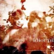 El texto musical LAST CHANCE de IDIOT PILOT también está presente en el álbum Wolves (2007)