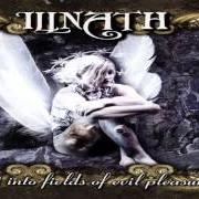 El texto musical GLOOMY GATHERING de ILLNATH también está presente en el álbum Cast into fields of evil pleasure (2003)