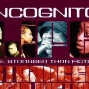 El texto musical ON THE ROAD (PART ONE) de INCOGNITO también está presente en el álbum Life, stranger than fiction (2001)