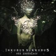 El texto musical INTOXICATA de INKUBUS SUKKUBUS también está presente en el álbum The anthology (2013)