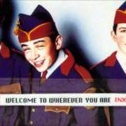 El texto musical ALL AROUND de INXS también está presente en el álbum Welcome to wherever you are (1992)