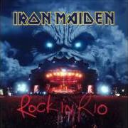 El texto musical THE TROOPER de IRON MAIDEN también está presente en el álbum Rock in rio (2002)