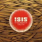 El texto musical HOLY TEARS de ISIS también está presente en el álbum In the absence of truth (2006)