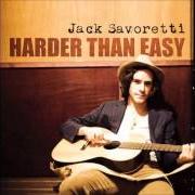 El texto musical HARDER THAN EASY de JACK SAVORETTI también está presente en el álbum Harder than easy (2009)