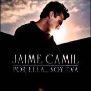 El texto musical DÉJAME IR de JAIME CAMIL también está presente en el álbum Por ella... soy eva (2012)