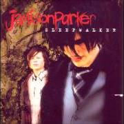 El texto musical THE HERE AND NOW de JAMISONPARKER también está presente en el álbum Sleepwalker (2005)