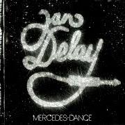El texto musical FEUER de JAN DELAY también está presente en el álbum Mercedes dance (2006)