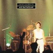 El texto musical YESTERDAY YES A DAY de JANE BIRKIN también está presente en el álbum Jane au bataclan (1987)