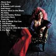 El texto musical A WOMAN LEFT LONELY de JANIS JOPLIN también está presente en el álbum Pearl (1971)