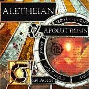 El texto musical BENEDICTION de ALETHEIAN también está presente en el álbum Apolutrosis (2003)