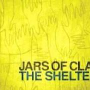 El texto musical CALL MY NAME de JARS OF CLAY también está presente en el álbum The shelter (2010)