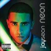 El texto musical MISS POPULAR de JAY SEAN también está presente en el álbum Neon (2013)