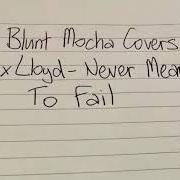 El texto musical NEVER MEANT TO FAIL de ALEX LLOYD también está presente en el álbum Never meant to fail (2005)