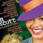 El texto musical LET ME de JILL SCOTT también está presente en el álbum Collaborations (2007)