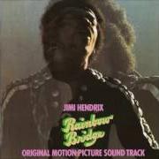 El texto musical HEAR MY TRAIN A COMIN' de JIMI HENDRIX también está presente en el álbum Rainbow bridge (1971)