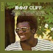 El texto musical GIVE A LITTLE TAKE A LITTLE de JIMMY CLIFF también está presente en el álbum Icon (2013)