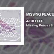 El texto musical MISSING PEACE de JJ HELLER también está presente en el álbum Missing peace (2020)