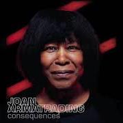 El texto musical THINK ABOUT ME de JOAN ARMATRADING también está presente en el álbum Consequences (2021)