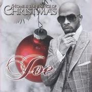 El texto musical HAVE YOURSELF A MERRY LITTLE CHRISTMAS de JOE también está presente en el álbum Make sure you're home for christmas (2009)