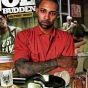 El texto musical BETTER ME de JOE BUDDEN también está presente en el álbum Halfway house (2008)