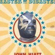 El texto musical AIN'T EVER GOIN' BACK de JOHN HIATT también está presente en el álbum Master of disaster (2005)