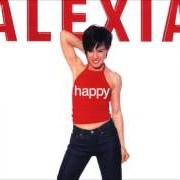 El texto musical LET THE MUSIC PLAY de ALEXIA también está presente en el álbum Happy (1999)