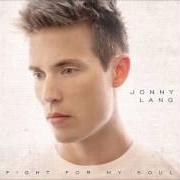 El texto musical BREAKIN' IN de JONNY LANG también está presente en el álbum Fight for my soul (2013)