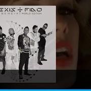 El texto musical HAZME TUYO de ALEXIS Y FIDO también está presente en el álbum La esencia: world edition (2014)