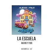 El texto musical EN TU MENTE de ALEXIS Y FIDO también está presente en el álbum La escuela (2020)