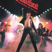 El texto musical TYRANT de JUDAS PRIEST también está presente en el álbum Unleashed in the east (1979)