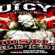 El texto musical FIYAYAYA WEED de JUICY J también está presente en el álbum Hustle till i die (2009)
