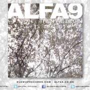 El texto musical INTERLUDE 3 de ALFA 9 también está presente en el álbum Then we begin (2006)