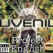 El texto musical WHITE GIRL de JUVENILE también está presente en el álbum Project english (2001)