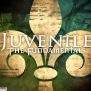 El texto musical THIS IS YOUR SONG de JUVENILE también está presente en el álbum The fundamentals (2014)