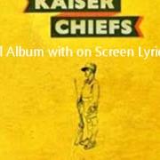 El texto musical LISTEN TO YOUR HEAD de KAISER CHIEFS también está presente en el álbum Souvenir (2012)