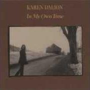 El texto musical ONE NIGHT OF LOVE de KAREN DALTON también está presente en el álbum In my own time (2006)