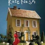 El texto musical BIRDS de KATE NASH también está presente en el álbum Made of bricks (2007)