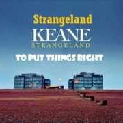 El texto musical SEA FOG de KEANE también está presente en el álbum Strangeland (2012)