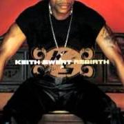 El texto musical CAN IT BE de KEITH SWEAT también está presente en el álbum Rebirth (2002)