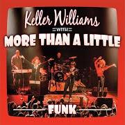 El texto musical MARY JANE de KELLER WILLIAMS también está presente en el álbum Funk (2013)