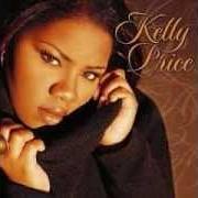 El texto musical THREE STRIKES de KELLY PRICE también está presente en el álbum Mirror mirror (2000)