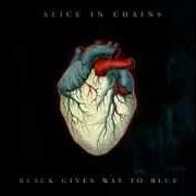 El texto musical ACID BUBBLE de ALICE IN CHAINS también está presente en el álbum Black gives way to blue (2009)
