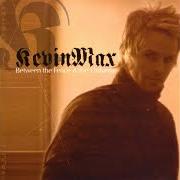 El texto musical TO THE DEARLY DEPARTED de KEVIN MAX también está presente en el álbum Between the fence and the universe (2004)