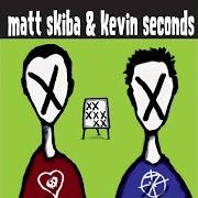 El texto musical GOOD FUCKING BYE de KEVIN SECONDS también está presente en el álbum Matt skiba / kevin seconds (2002)