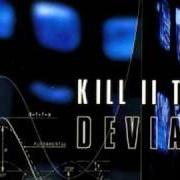 El texto musical MOURNING SICKNESS de KILL II THIS también está presente en el álbum Deviate (1998)