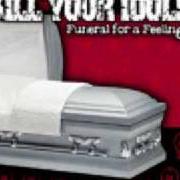 El texto musical ALL THAT AND VANS TOO de KILL YOUR IDOLS también está presente en el álbum Funeral for a feeling (2001)