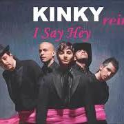 El texto musical EJERCICIO #16 de KINKY también está presente en el álbum Kinky (2001)