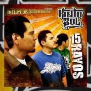 El texto musical MI PASADO de KINTO SOL también está presente en el álbum 15 rayos (2007)