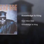 El texto musical KNOWLEDGE IS KING de KOOL MOE DEE también está presente en el álbum Knowledge is king (1989)